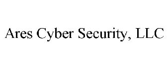 ARES CYBER SECURITY, LLC