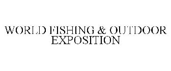 WORLD FISHING & OUTDOOR EXPOSITION