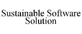 SUSTAINABLE SOFTWARE SOLUTION