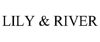 LILY & RIVER