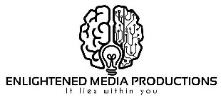 ENLIGHTENED MEDIA PRODUCTIONS IT LIES WITHIN YOU