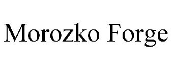 MOROZKO FORGE
