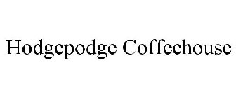 HODGEPODGE COFFEEHOUSE