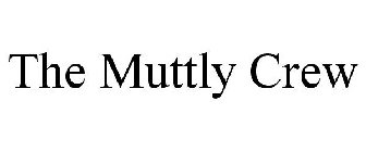 THE MUTTLY CREW