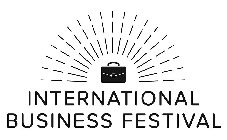 INTERNATIONAL BUSINESS FESTIVAL
