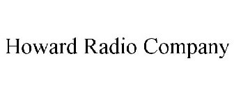 HOWARD RADIO COMPANY