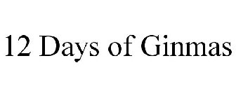 12 DAYS OF GINMAS