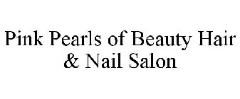 PINK PEARLS OF BEAUTY HAIR & NAIL SALON