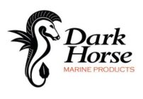 DARK HORSE MARINE PRODUCTS