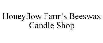 HONEYFLOW FARM'S BEESWAX CANDLE SHOP