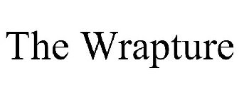 THE WRAPTURE