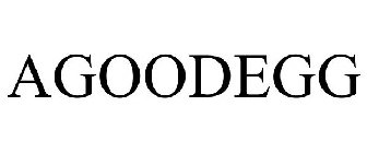 AGOODEGG