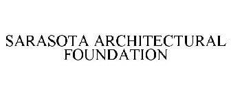 SARASOTA ARCHITECTURAL FOUNDATION