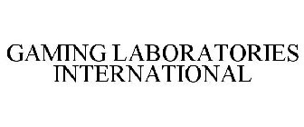 GAMING LABORATORIES INTERNATIONAL