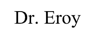 DR. EROY