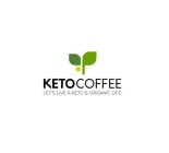 KETOCOFFEE LET'S LIVE A KETO & ORGANIC LIFE