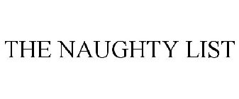 THE NAUGHTY LIST