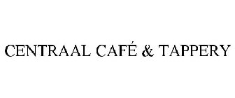 CENTRAAL CAFÉ & TAPPERY