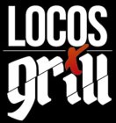 LOCOS GRILL