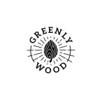 GREENLY WOOD
