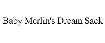 BABY MERLIN'S DREAM SACK