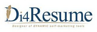 DI4RESUME DESIGNER OF DYNAMIC SELF-MARKETING TOOLS