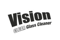 VISION CLEAR GLASS CLEANER