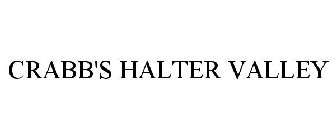 CRABB'S HALTER VALLEY