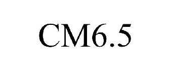 CM6.5