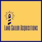 LAND SAILOR ACQUISITIONS