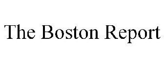 THE BOSTON REPORT