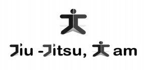 JIU-JITSU, I AM