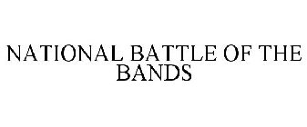NATIONAL BATTLE OF THE BANDS