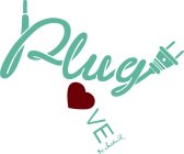 PLUG LOVE