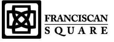 FRANCISCAN SQUARE