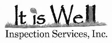 IT IS WELL INSPECTION SERVICES, INC.