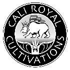 CALI ROYAL CULTIVATIONS