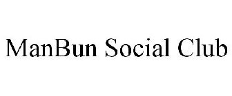 MANBUN SOCIAL CLUB