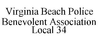 VIRGINIA BEACH POLICE BENEVOLENT ASSOCIATION LOCAL 34