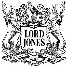 LORD JONES FOR YOUR MIND AND BODY