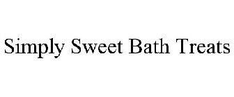 SIMPLY SWEET BATH TREATS
