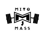 M MITO MASS