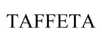 TAFFETA