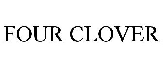 FOUR CLOVER