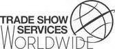 TRADE SHOW SERVICES WORLDWIDE