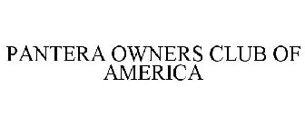 PANTERA OWNERS CLUB OF AMERICA