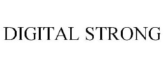 DIGITAL STRONG