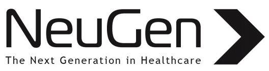 NEUGEN THE NEXT GENERATION IN HEALTHCARE