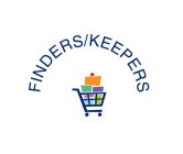 FINDERS/KEEPERS