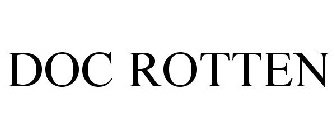 DOC ROTTEN